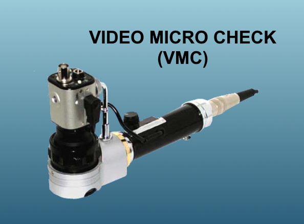 Video Micro Check (VMC)